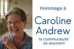 Hommage à Caroline Andrew la communauté se souvient