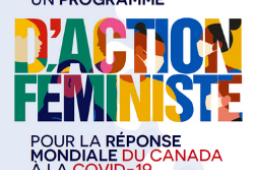 Un programme d’action féministe pour la réponse mondiale du Canada à la COVID-19