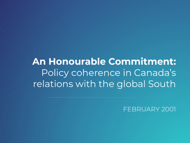 The words an Honourable Commitment: Policy coherence in Canada's relations with the global South in white, on a blue gradient background
