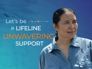 Text: "Let's be a lifeline of unwavering support" Text is next to a woman looking into the distance.